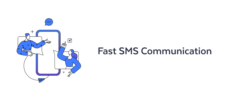 Fast SMS communication